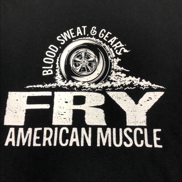 Fry American Muscle Blood, Sweat, and Gears Black Short Sleeve Tee Shirt - Picture 1 of 8